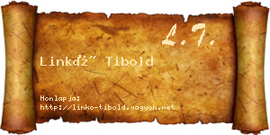 Linkó Tibold névjegykártya